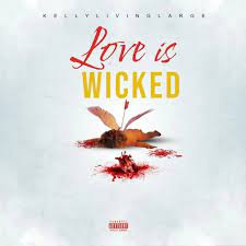 Kellylivinglarge – Love Is Wicked (Speed Up) Mp3 Music, Download Mp3 Music Kellylivinglarge – Love Is Wicked (Speed Up) Kellylivinglarge – Love Is Wicked (Speed Up) lyrics, Kellylivinglarge – Love Is Wicked (Speed Up) instrumental, download Kellylivinglarge – Love Is Wicked (Speed Up) video 