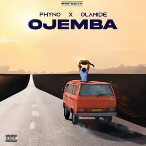 Phyno – Ojemba Ft. Olamide, Phyno – Ojemba Ft. Olamide Mp3 Download, Download Mp3 Music Phyno – Ojemba Ft. Olamide, Download Phyno – Ojemba Ft. Olamide song, download Phyno – Ojemba Ft. Olamide audio song, download Phyno – Ojemba Ft. Olamide instrumental, Phyno – Ojemba Ft. Olamide lyrics, lyrics Phyno – Ojemba Ft. Olamide, Download music Phyno – Ojemba Ft. Olamide, Download Phyno – Ojemba Ft. Olamide music, Phyno song, Phyno music, Phyno lyrics, Phyno Instrumental, Phyno biography, Phyno song 2023, Phyno music 2023, Phyno album 2023, Olamide song, Olamide music, Olamide music 2023, Olamide song 2023, Olamide album, Olamide audio song, Olamide net worth, Olamide net worth 2023, Olamide instrumental, Olamide lyrics, Olamide ojemba, download Olamide ojemba song, latest Olamide music, latest Olamide song