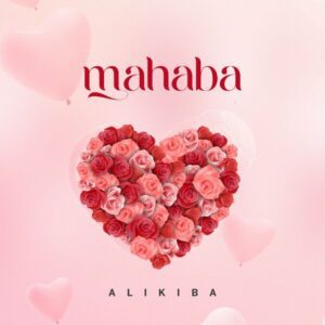 Alikiba – Mahaba Mp3 Download, Alikiba – Mahaba, download mp3 music Alikiba – Mahaba, download Alikiba – Mahaba instrumental, download Alikiba – Mahaba official video, download video Alikiba – Mahaba, Alikiba – Mahaba lyrics, download Alikiba – Mahaba audio Song, download Alikiba – Mahaba, download Alikiba – Mahaba audio Song music, trendybeatz.com, six9ja.com, xclusiveloaded, BBC Hausa, Wikipedia, Facebook.com, YouTube.com, 