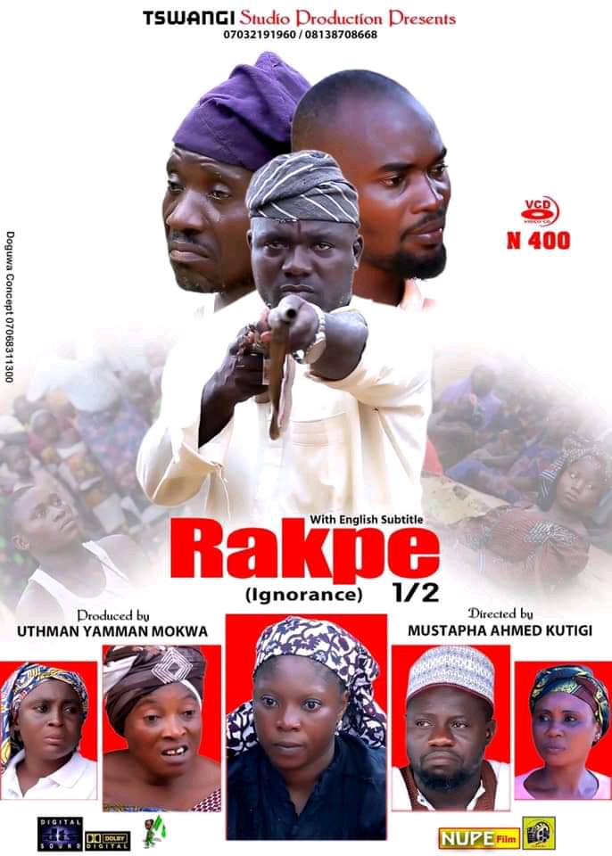 Letest nupe movie Rakpe, Nupe film Rakpe, Nupe movie 2022 Rakpe