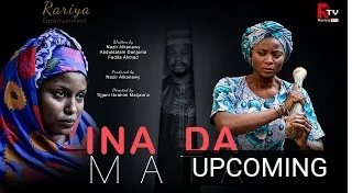INA DA MATA EPISODE 58, Download latest Hausa Movies series 2022 INA DA MATA EPISODE 58, Hausa film INA DA MATA EPISODE 58, Ina da mata episode 57, Download INA DA MATA EPISODE 58