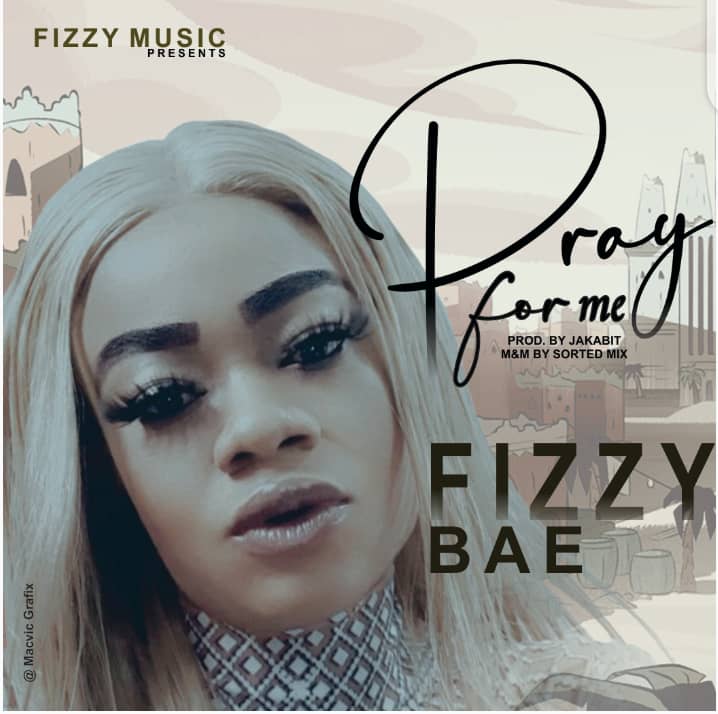 Fizzy – Pray For Me Mp3 Download, Download mp3 download Fizzy – Pray For Me Mp3 Download, Pray For me mp3 by Fizzy, fizzy mp3 music download, fizzy biography, fizzy songs, fizzy 2022