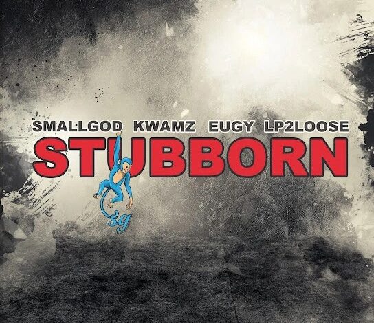 Smallgod – Stubborn Ft. Kwamz, Eugy & Lp2loose, Smallgod – Stubborn Ft. Kwamz, Eugy & Lp2loose mp3 download, download mp3 music Smallgod – Stubborn Ft. Kwamz, Eugy & Lp2loose, download Smallgod – Stubborn Ft. Kwamz, Eugy & Lp2loose instrumental, Smallgod – Stubborn Ft. Kwamz, Eugy & Lp2loose lyrics, Smallgod – Stubborn Ft. Kwamz, Eugy & Lp2loose Song, TrendyBeatz https://trendybeatz.com › smallgod-... Smallgod - Stubborn ft Kwamz, Eugy, Lp2loose | Download Music MP3, FromNaija https://www.fromnaija.com › smallg... Smallgod – Stubborn ft. Kwamz, Eugy & Lp2loose Mp3 Download, illuminaija https://illuminaija.com › Music DOWNLOAD Smallgod – Stubborn ft. Kwamz, Eugy & Lp2loose mp3, Xclusiveloaded https://xclusiveloaded.com › smallg... Smallgod – Stubborn Ft. Kwamz, Eugy & Lp2loose (Mp3 Download), Xclusivepop https://www.xclusivepop.com › sma... Smallgod – Stubborn Ft. Kwamz, Eugy & Lp2loose (Mp3 Download), VoxLyrics https://www.voxlyrics.com › smallg... Smallgod – Stubborn Ft. Kwamz, Eugy & Lp2loose (Mp3 Download), Six9ja https://www.six9ja.com › Music Smallgod – Stubborn ft. Kwamz, Eugy & Lp2loose (Mp3 Download), Xclusivesongs https://xclusivesongs.com › smallgo... Smallgod – Stubborn Ft. Kwamz, Eugy & Lp2loose (Mp3 Download)