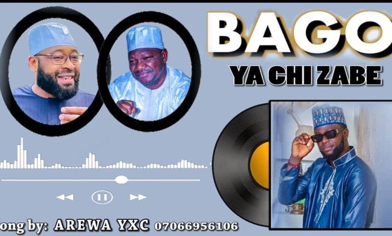Arewa YXC - Bago Yachi Zabe Mp3 Download, Bago Niger State governorship, Bago biography,